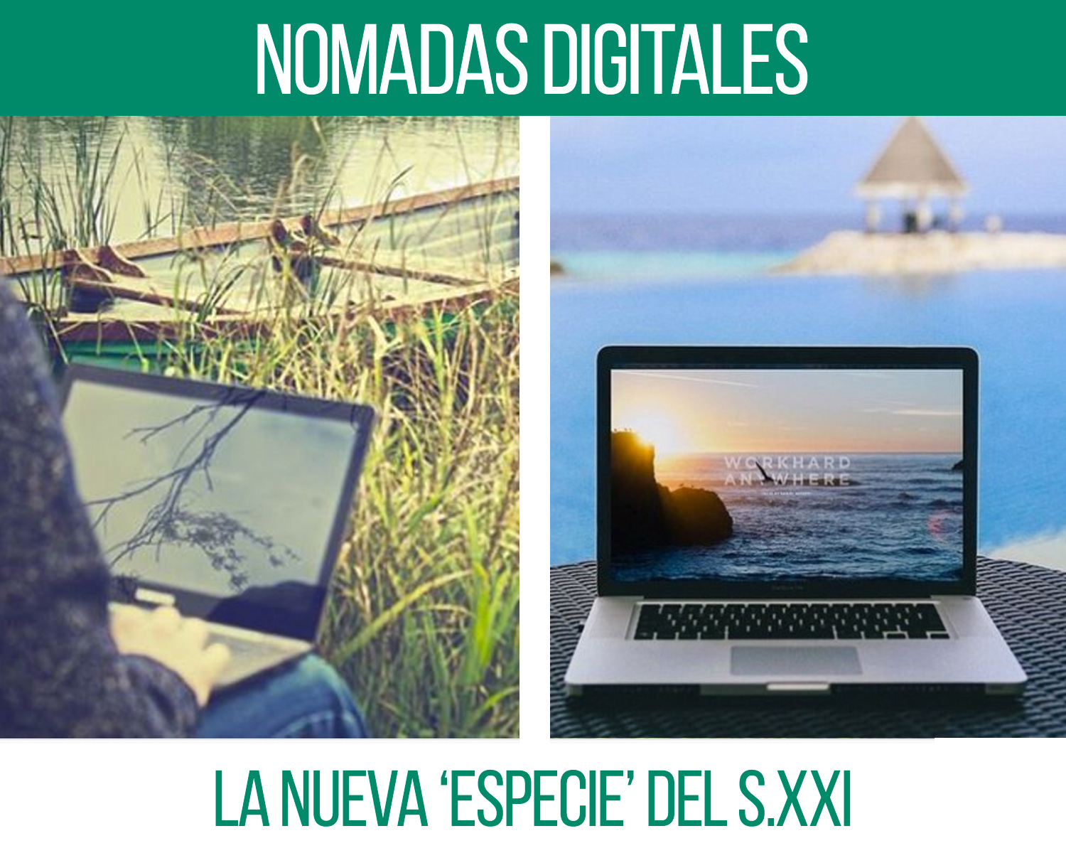 Nomadas Digitales La nueva especie del s.XXI